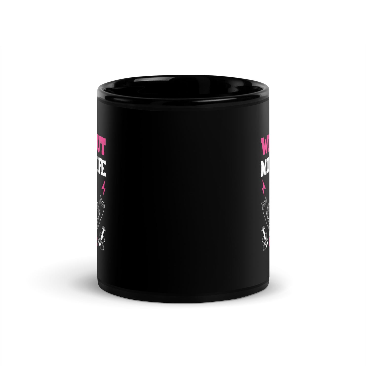 Without Music, Life Would Be A Mistake Pink Black Mug