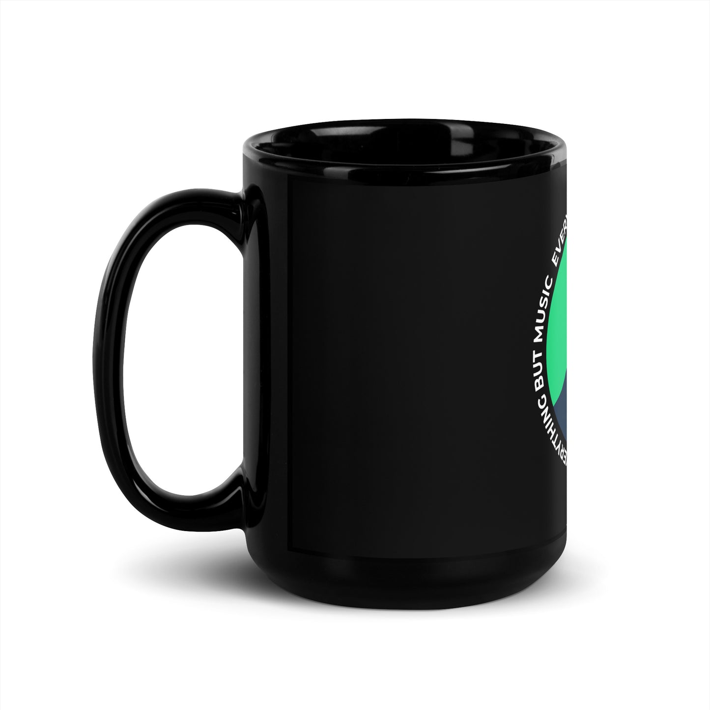 Everything But Music Black Mug