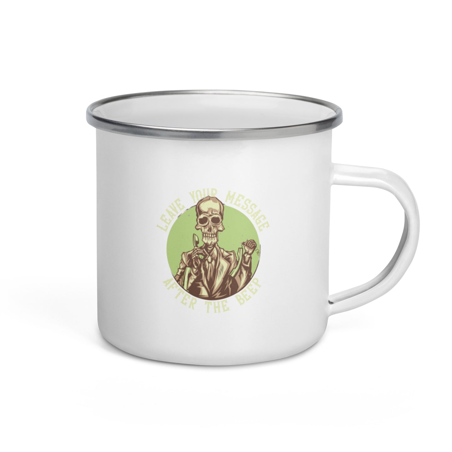 Leave Your Message After The Beep Enamel Mug