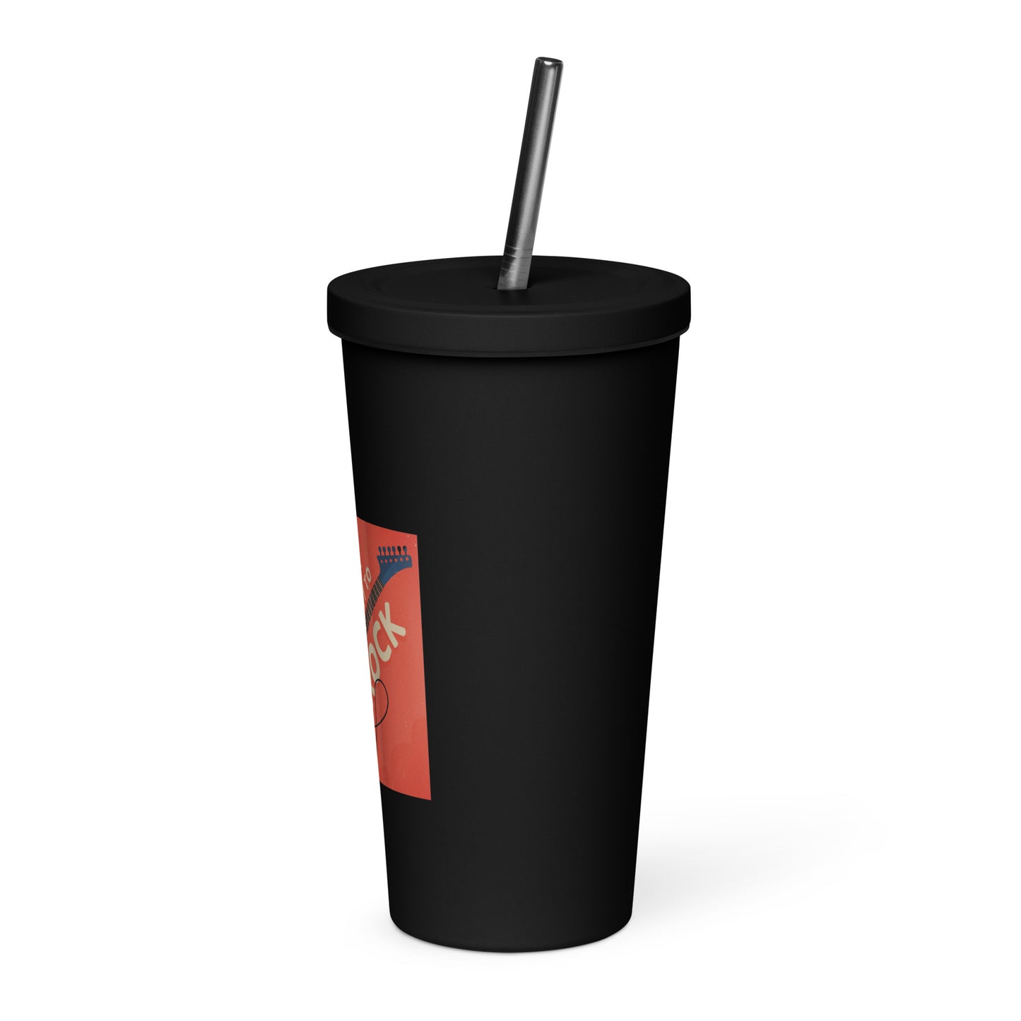 Are You Ready To Rock Insulated Tumbler with Straw