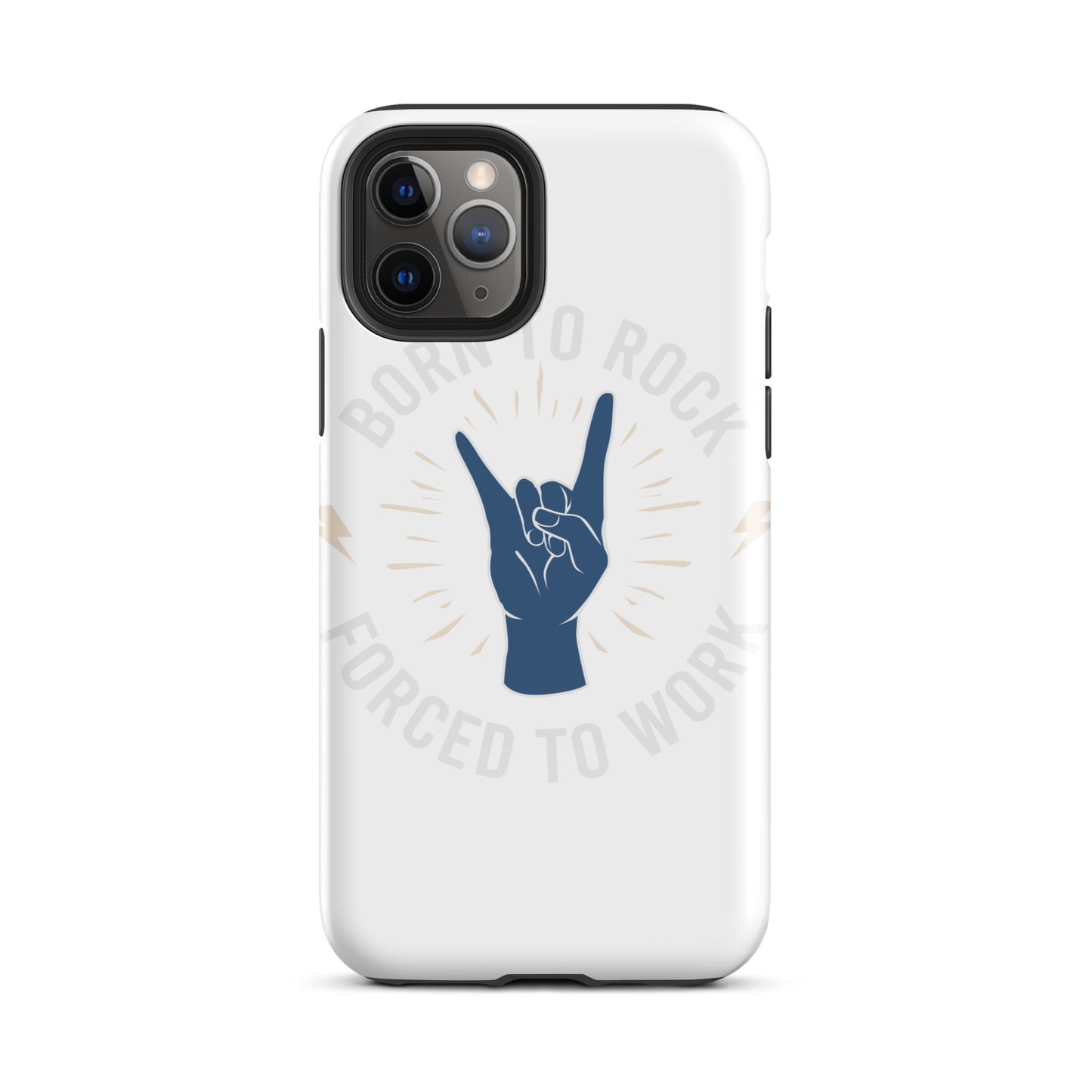 Born To Rock, Forced To Work iPhone Case