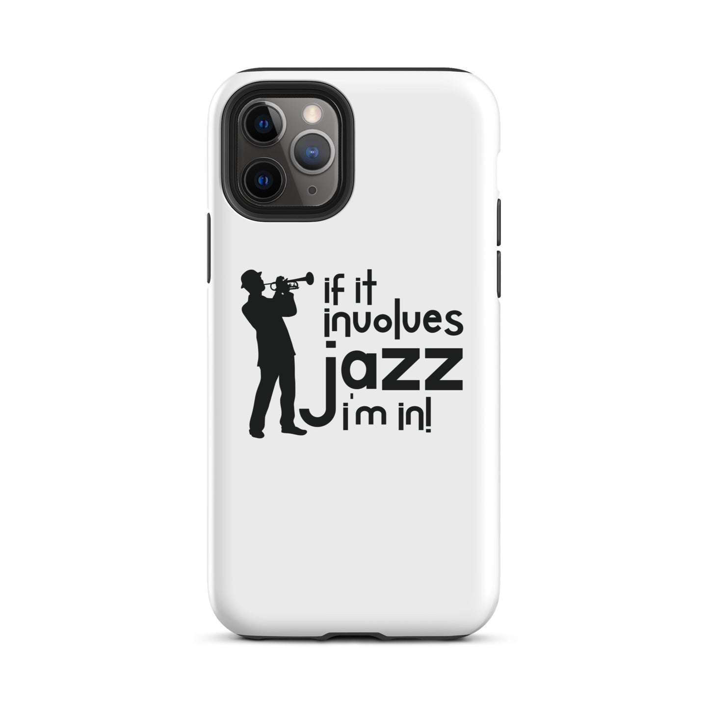 If it Involves Jazz, I'm In! iPhone Case