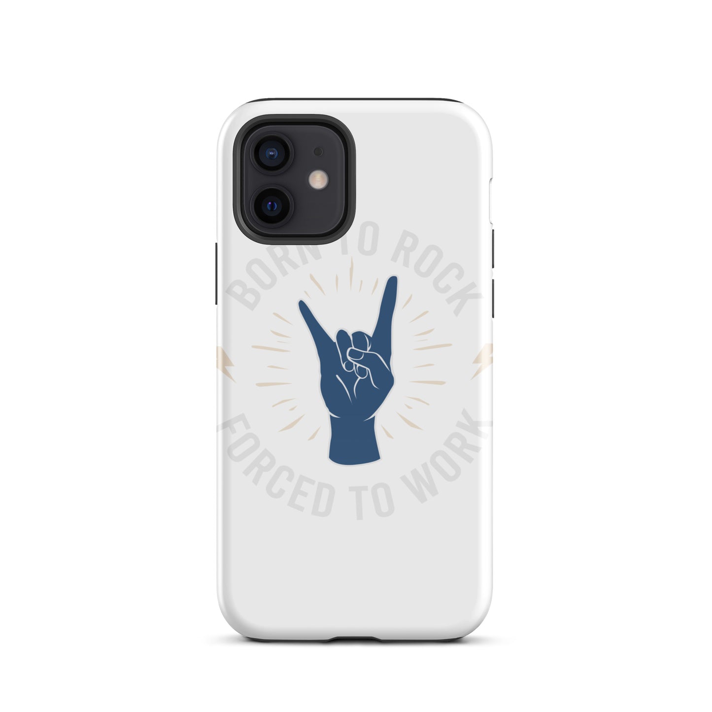 Born To Rock, Forced To Work iPhone Case