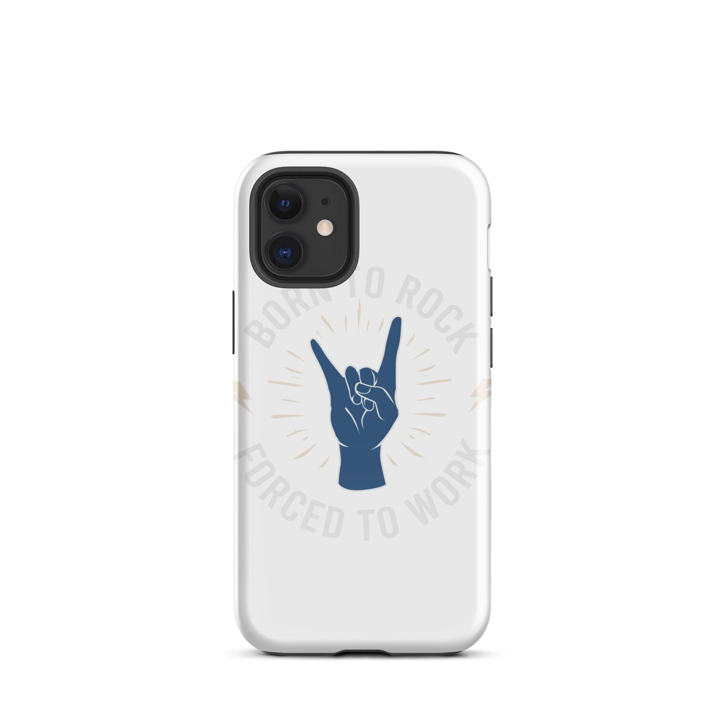 Born To Rock, Forced To Work iPhone Case