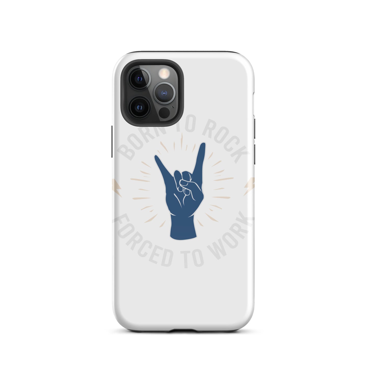 Born To Rock, Forced To Work iPhone Case