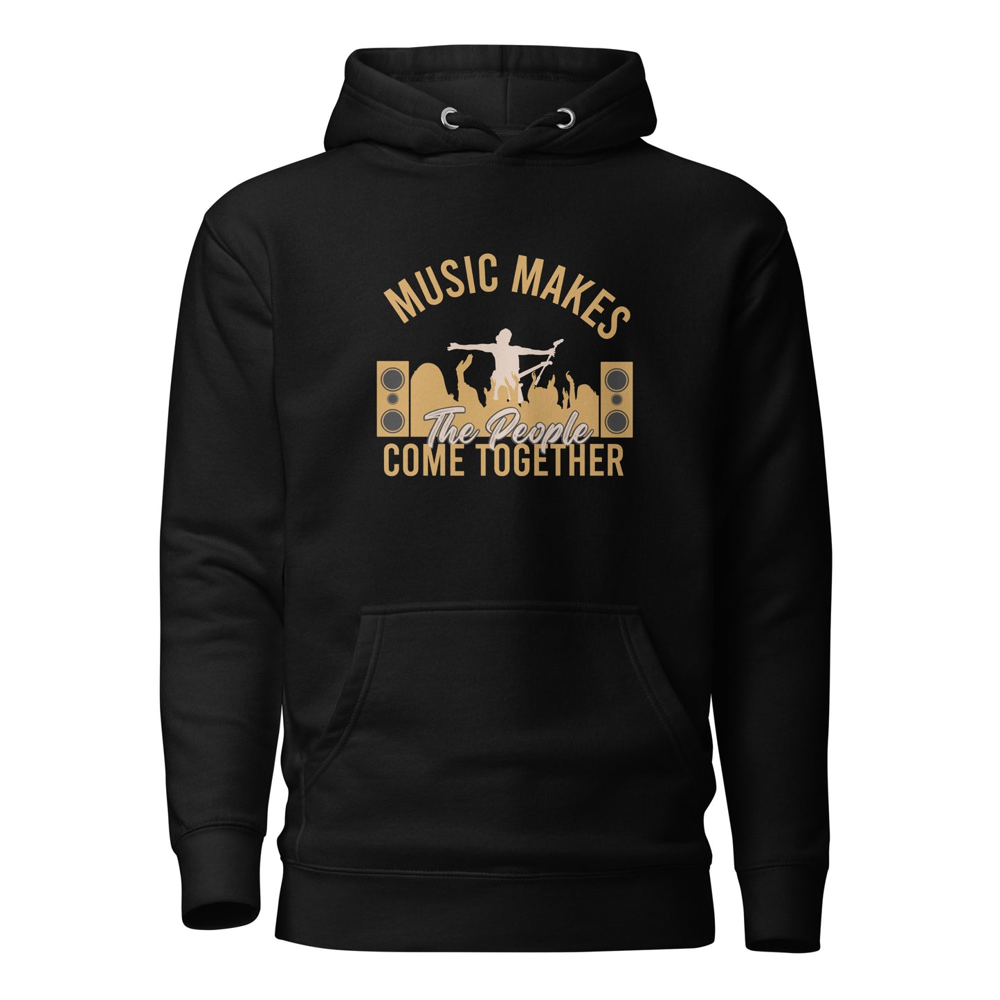 Music Makes The People Come Together Hoodie