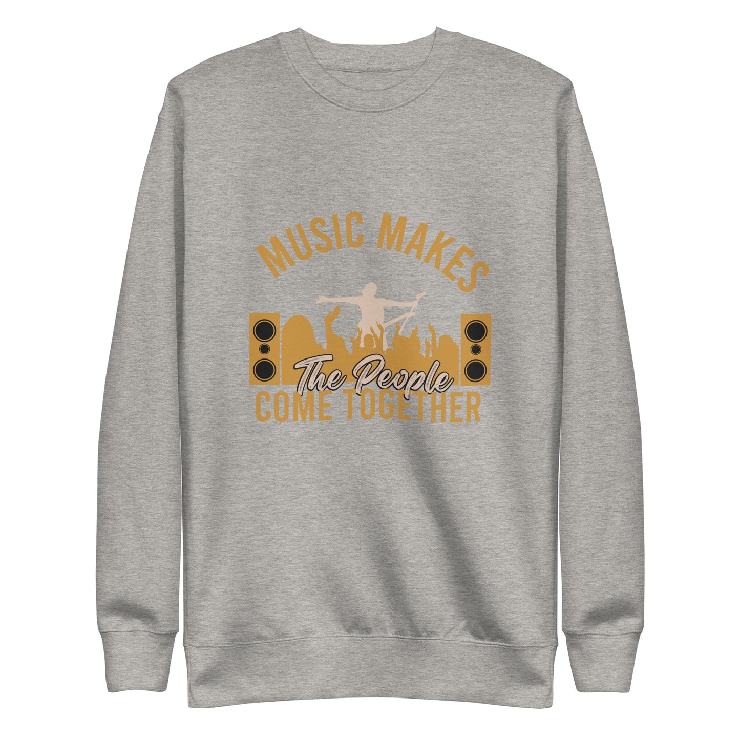 Music Makes The People Come Together Sweatshirt