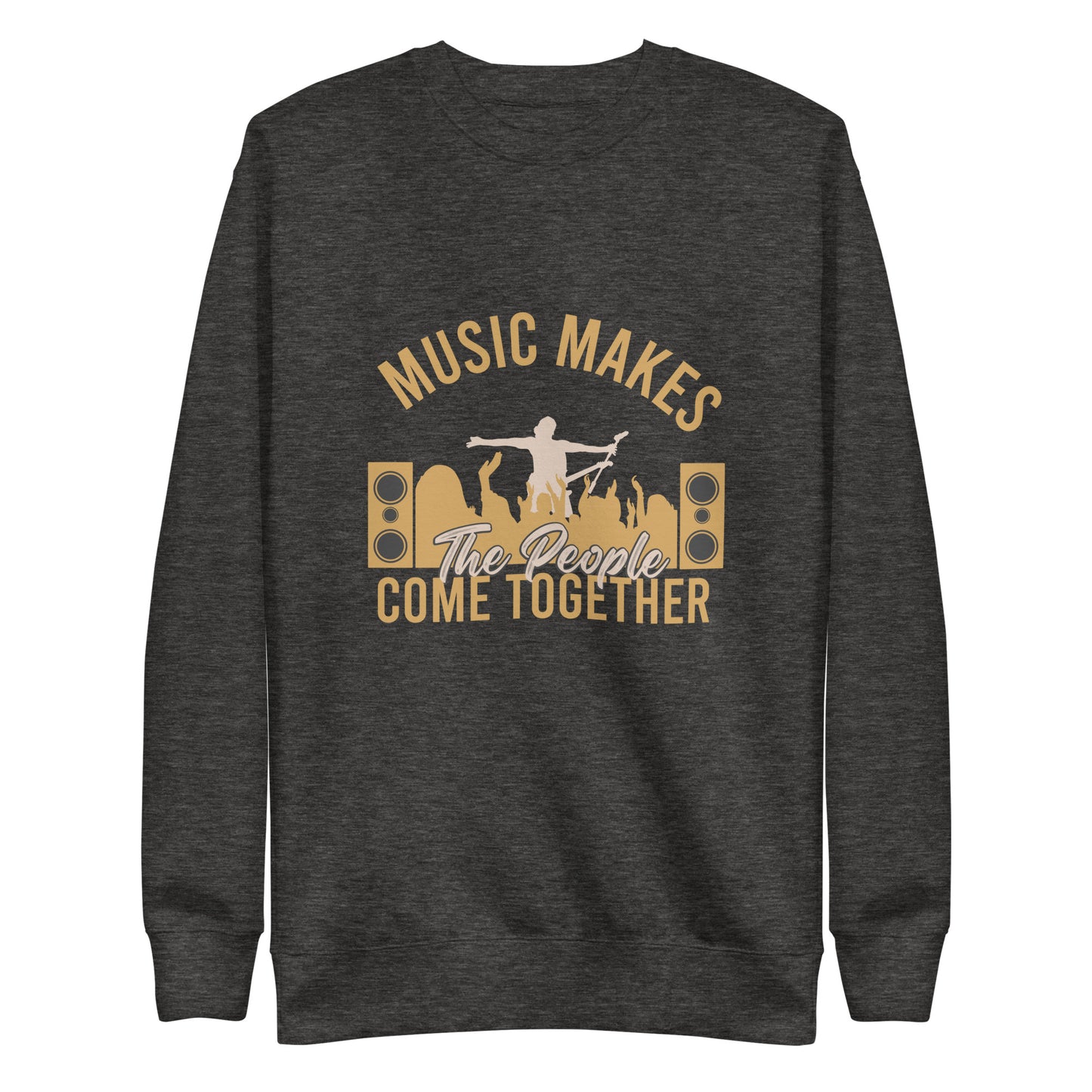 Music Makes The People Come Together Sweatshirt