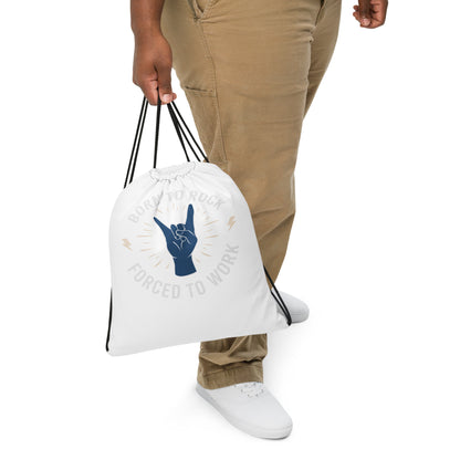 Born To Rock, Forced To Work Drawstring Bag