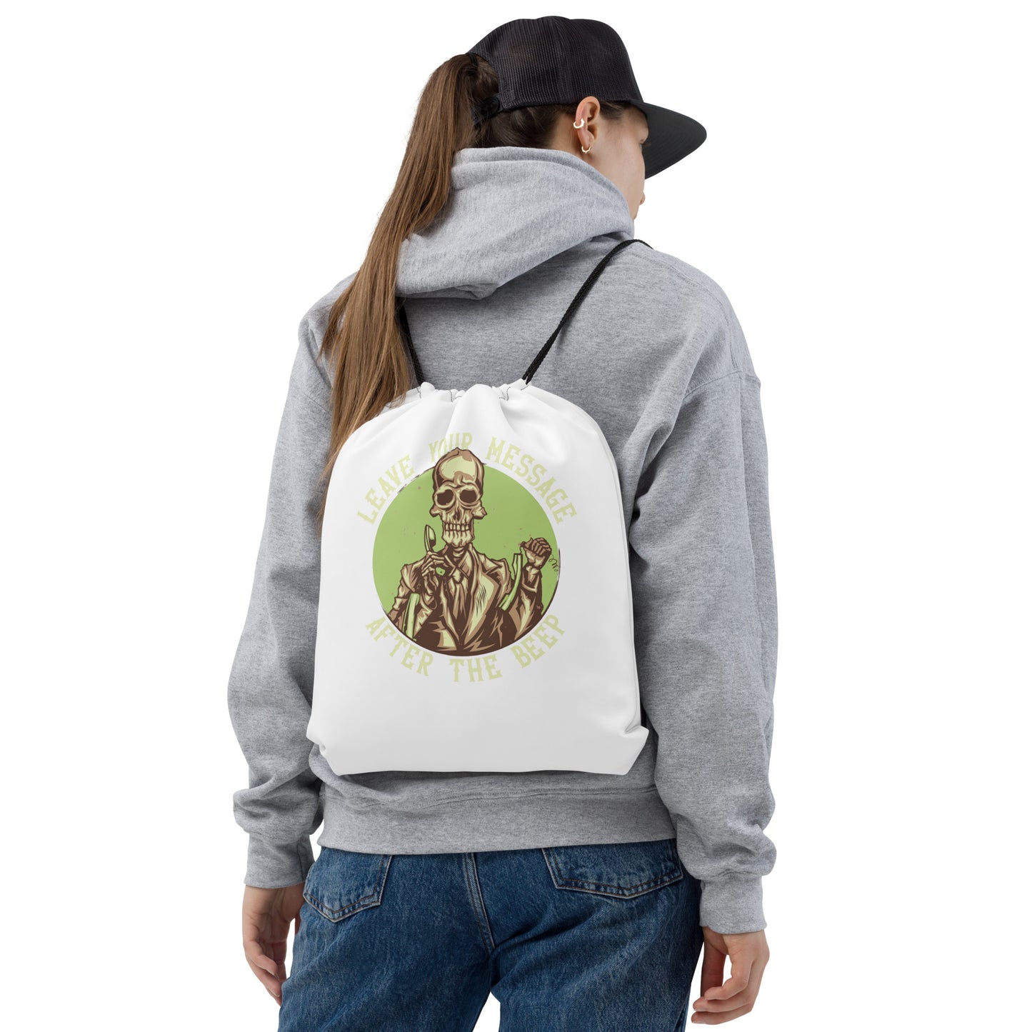 Leave Your Message After The Beep Drawstring Bag