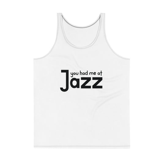 You Had Me At Jazz Tank Top