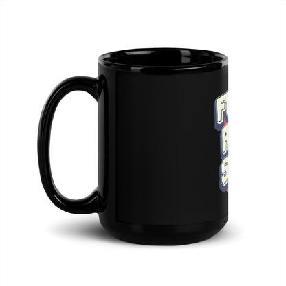 Funk and Soul Black Mug
