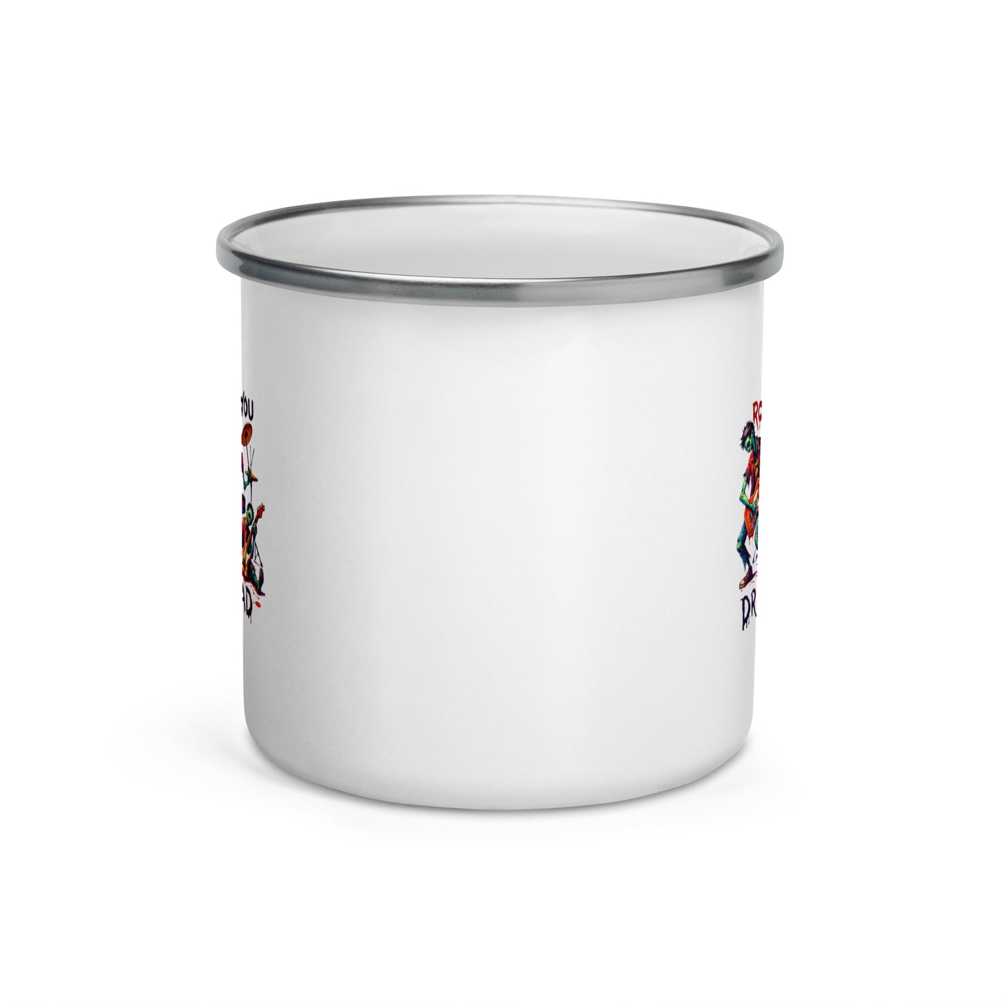 Rock Till You Drop Enamel Mug