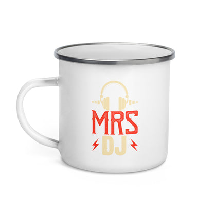 Mrs. DJ Enamel Mug