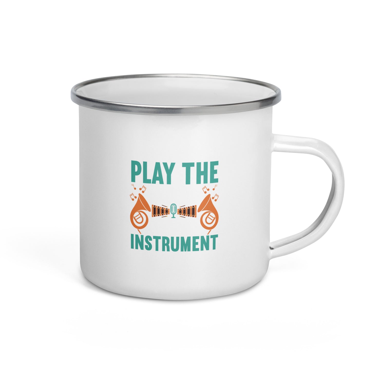 Play The Music Not The Instrument Enamel Mug