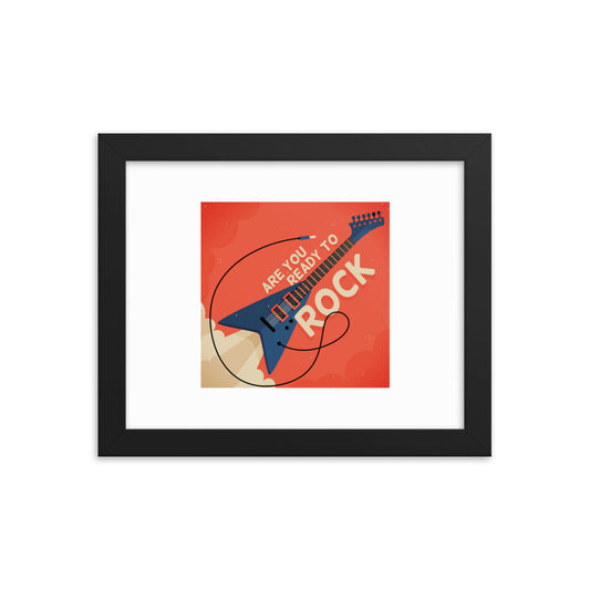 Are You Ready To Rock Framed Poster