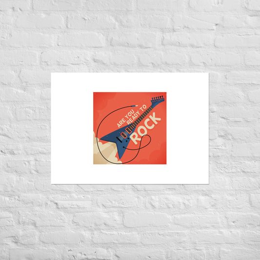 Are You Ready To Rock Poster