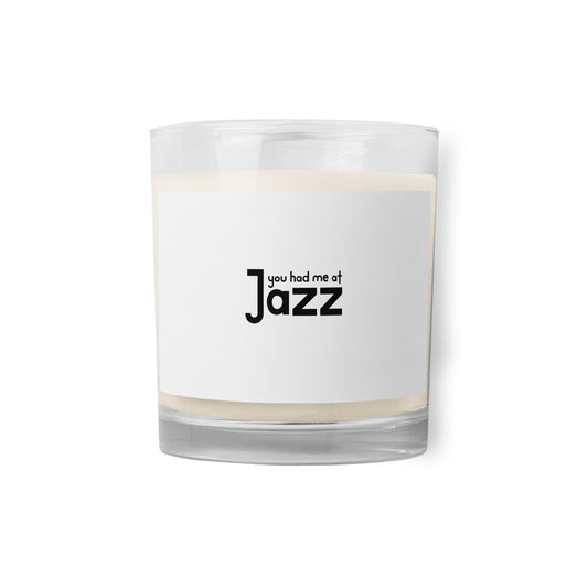 You Had Me At Jazz Soy Candle
