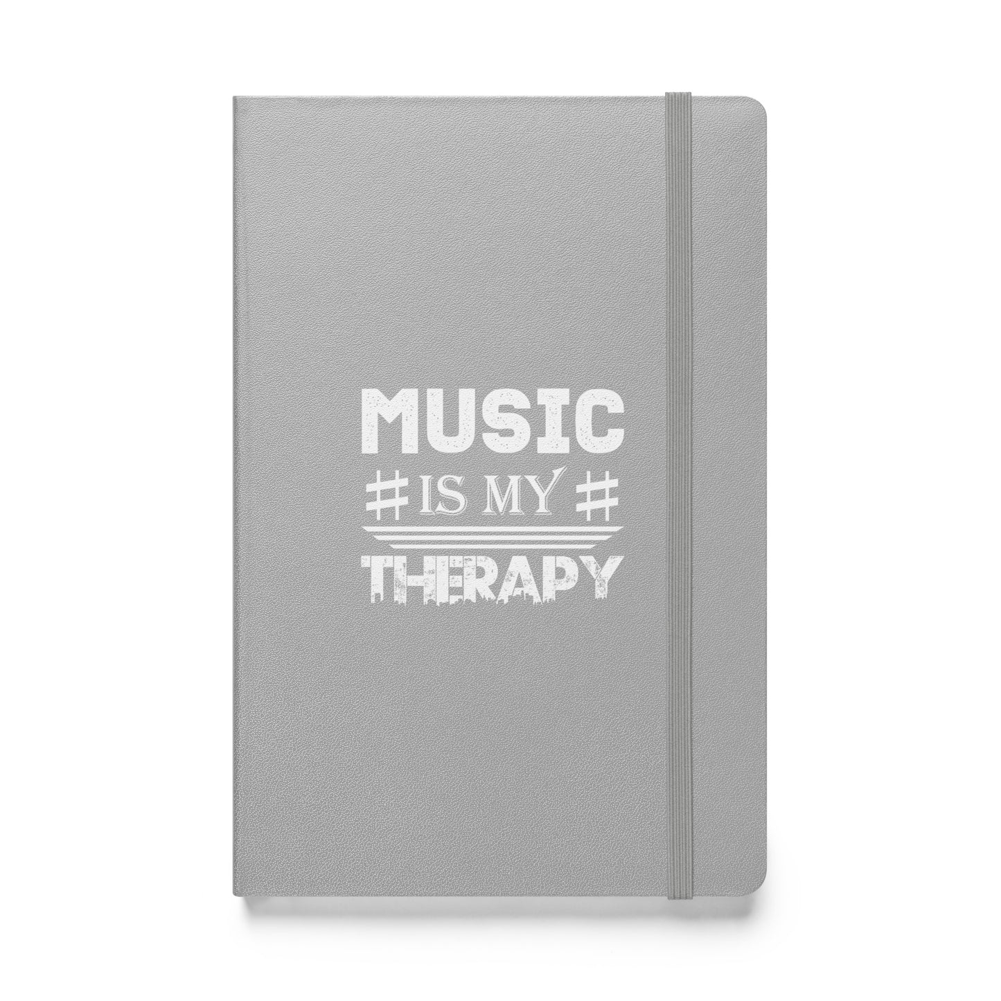 Music Is My Therapy Hardbound Notebook