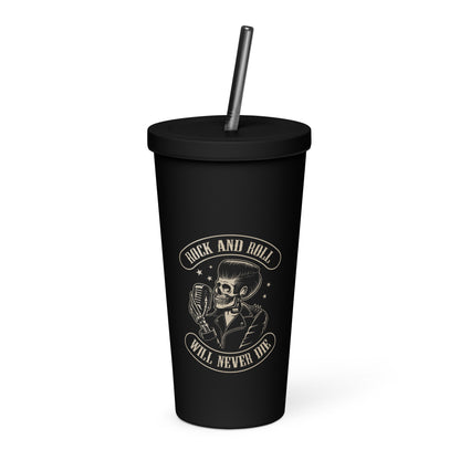 Rock and Roll Will Never Die Insulated Tumbler with Straw