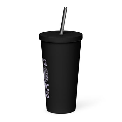When Words Fail, Music Speaks To The Soul Insulated Tumbler with Straw