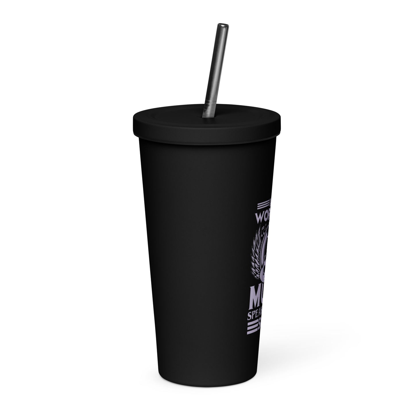 When Words Fail, Music Speaks To The Soul Insulated Tumbler with Straw