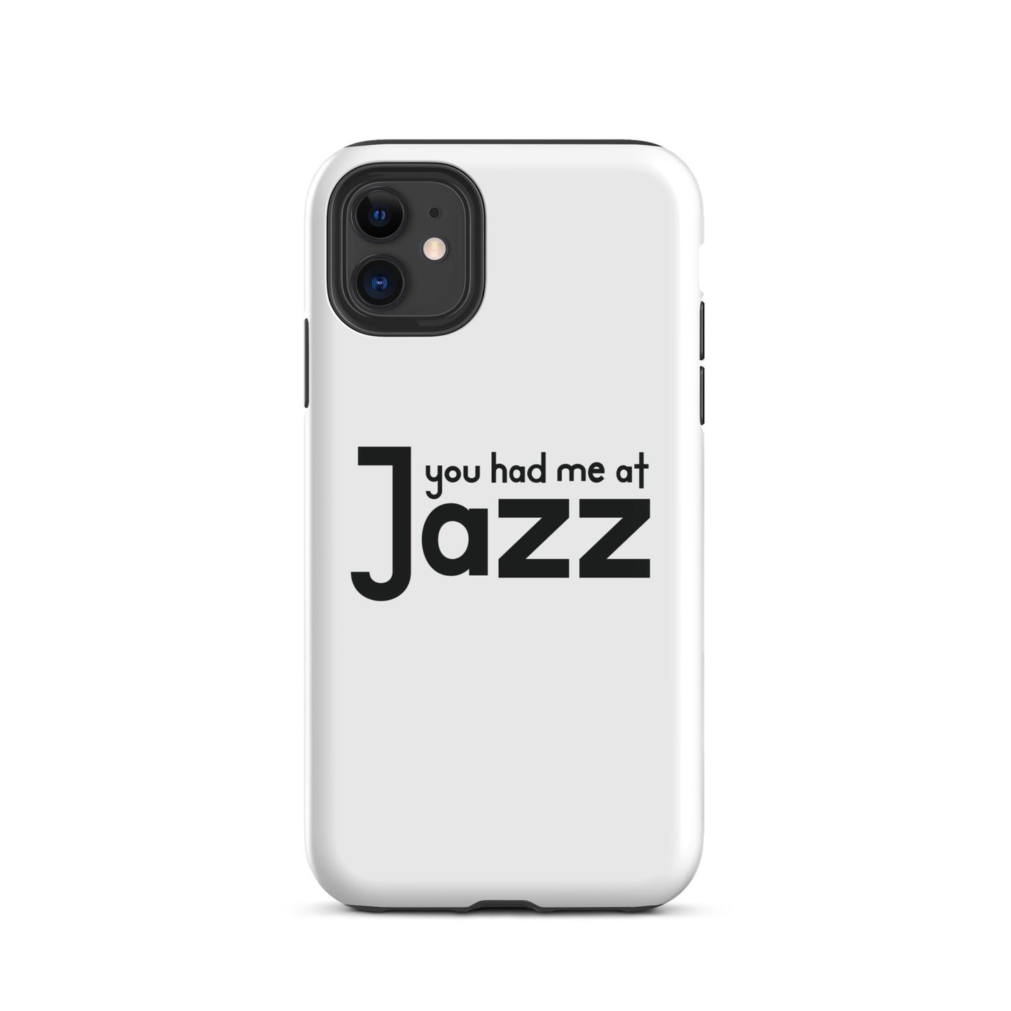 You Had Me At Jazz iPhone Case