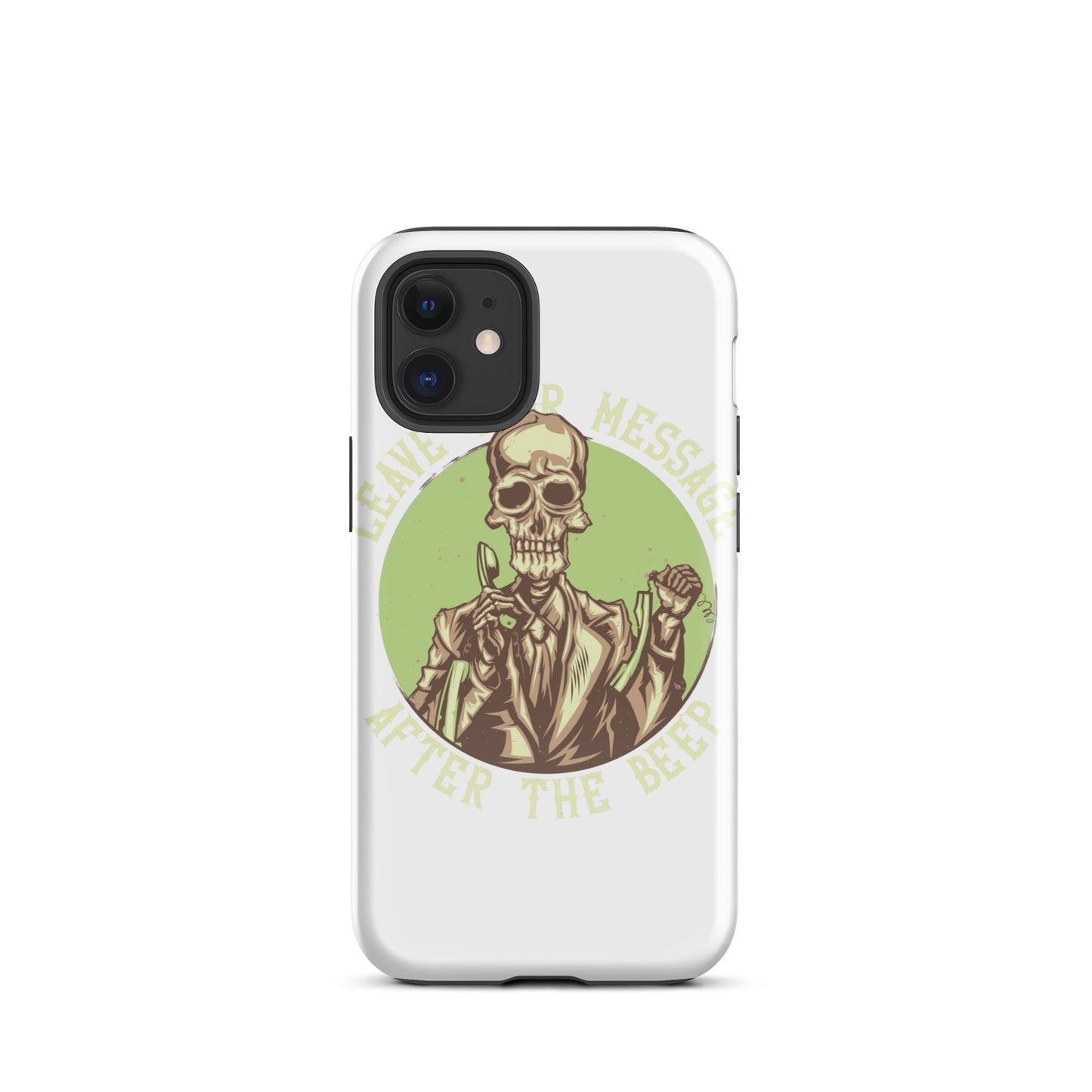Leave Your Message After The Beep iPhone Case