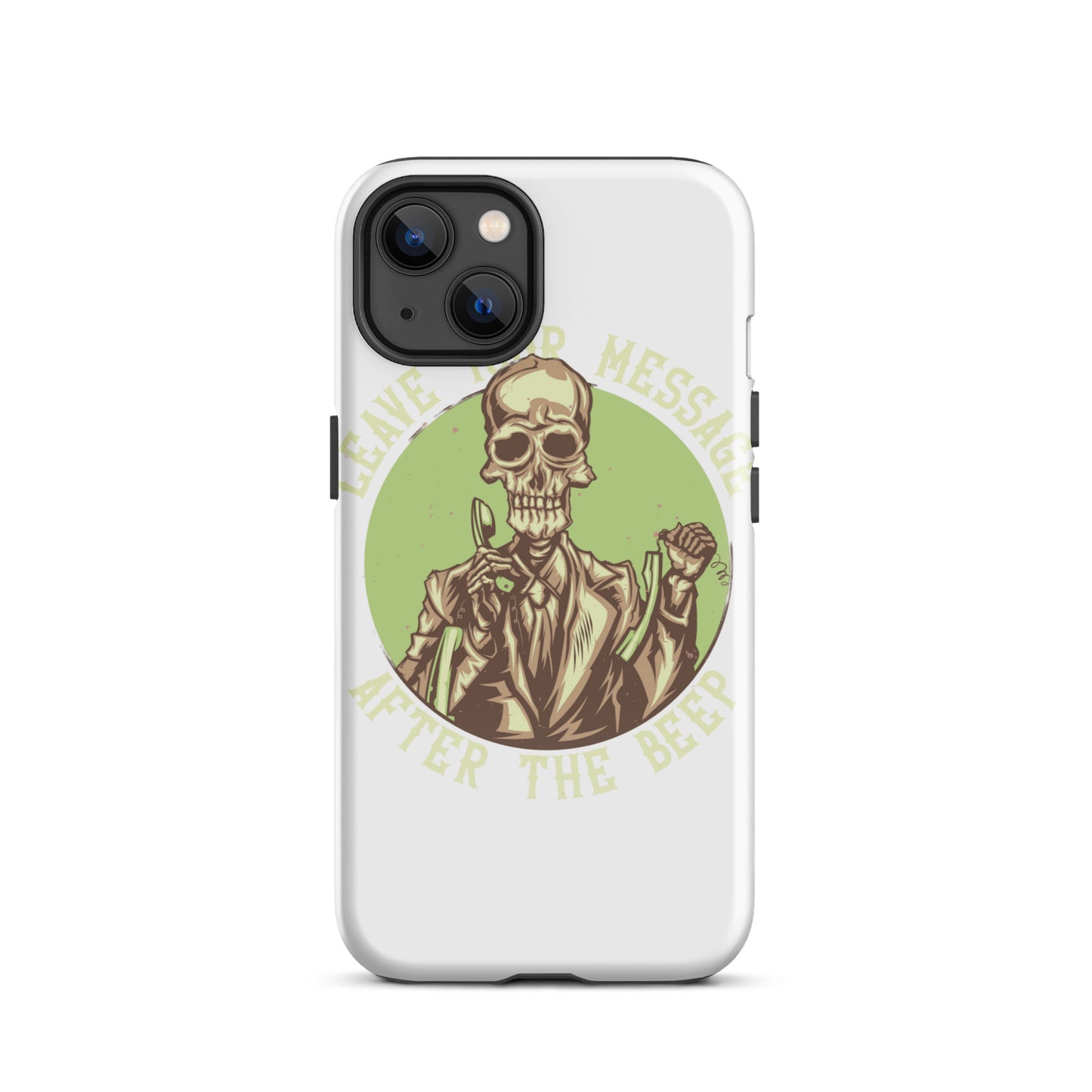 Leave Your Message After The Beep iPhone Case