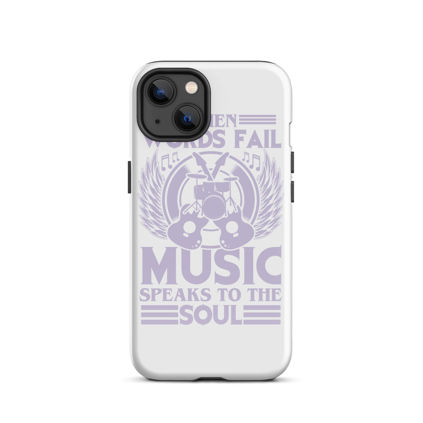 When Words Fail, Music Speaks To The Soul iPhone Case