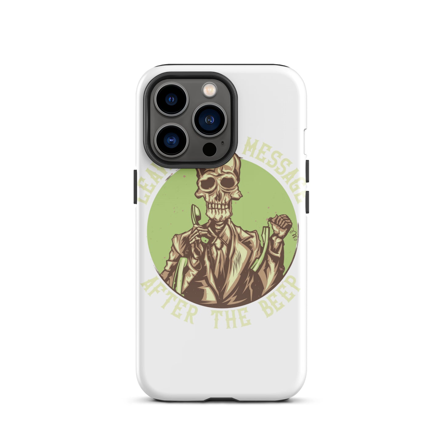 Leave Your Message After The Beep iPhone Case