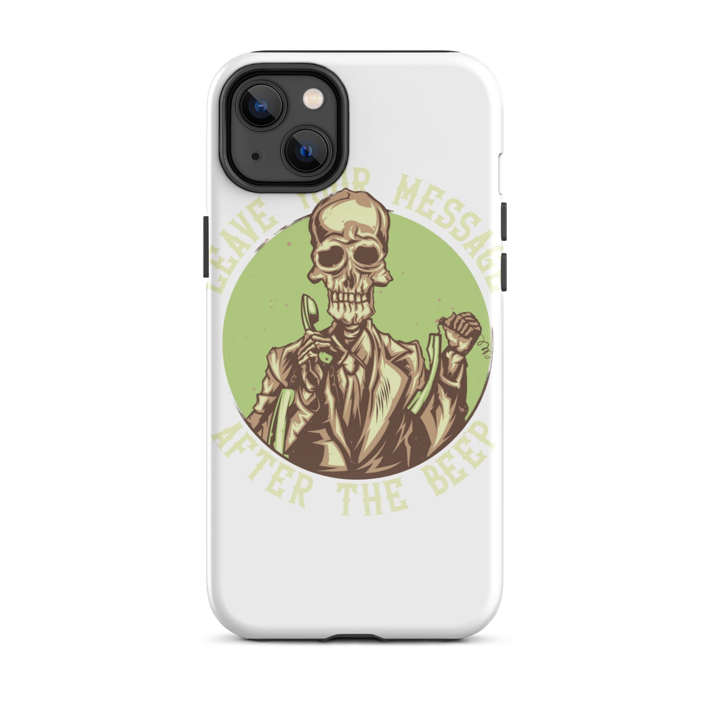 Leave Your Message After The Beep iPhone Case