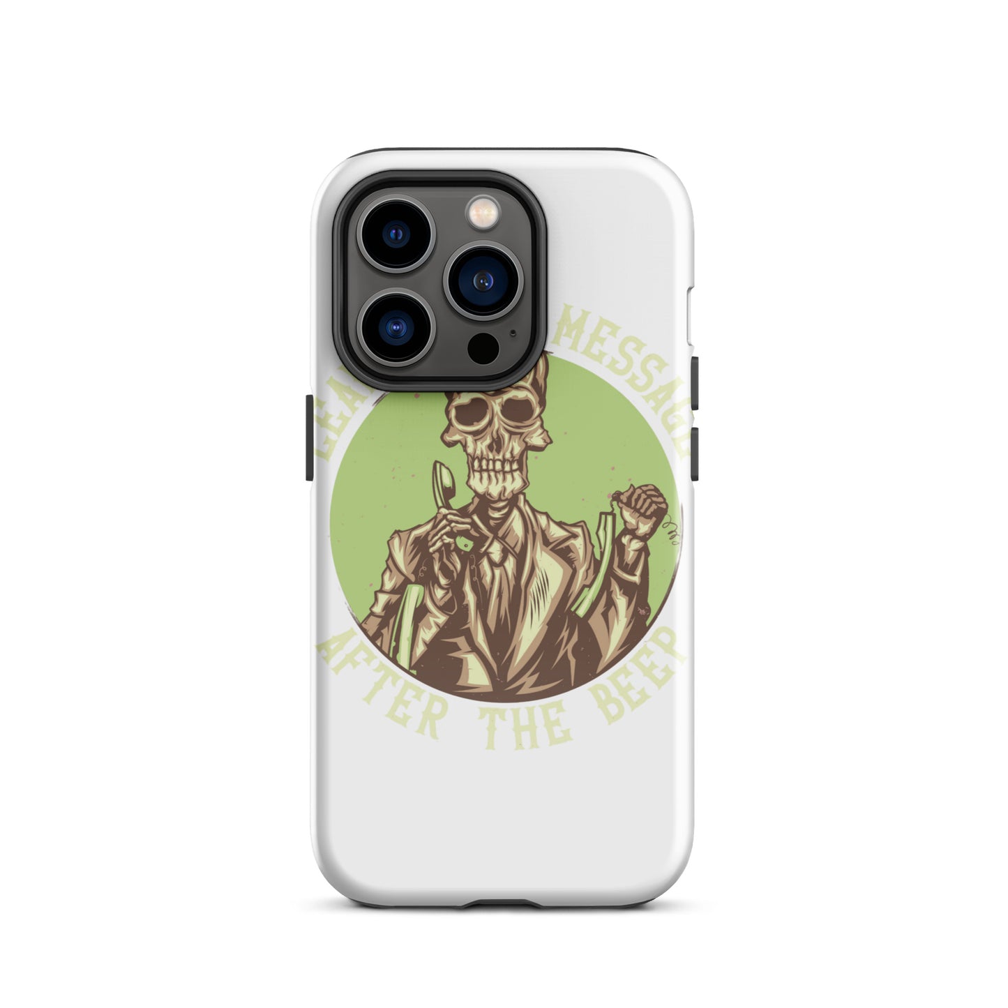 Leave Your Message After The Beep iPhone Case