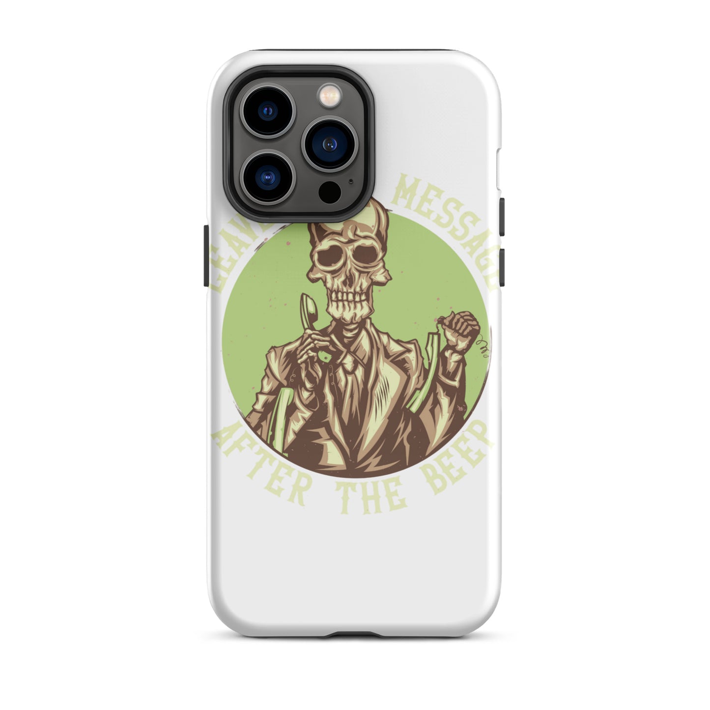 Leave Your Message After The Beep iPhone Case