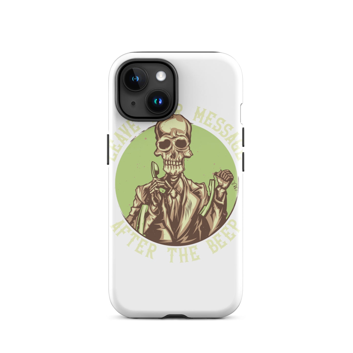 Leave Your Message After The Beep iPhone Case