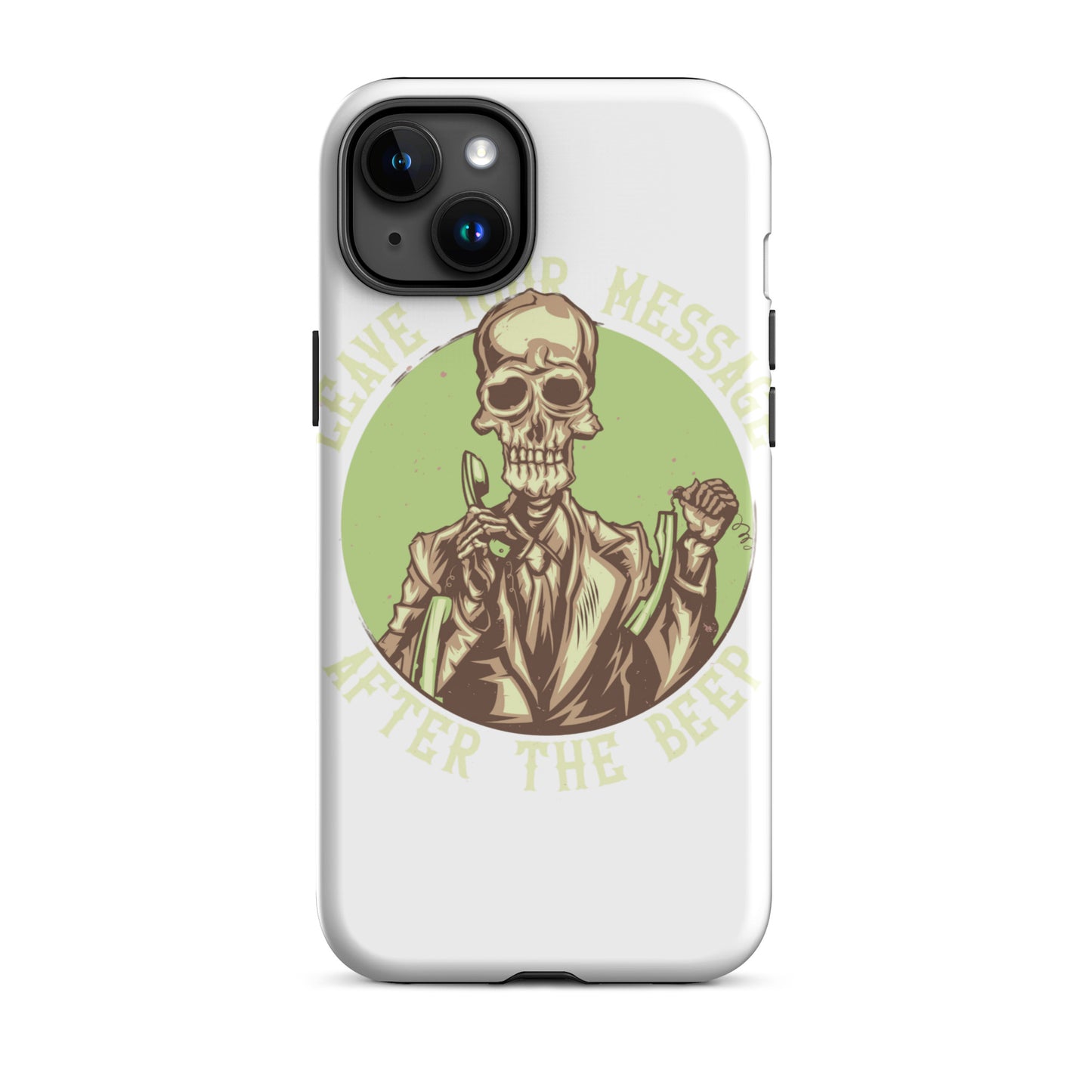 Leave Your Message After The Beep iPhone Case
