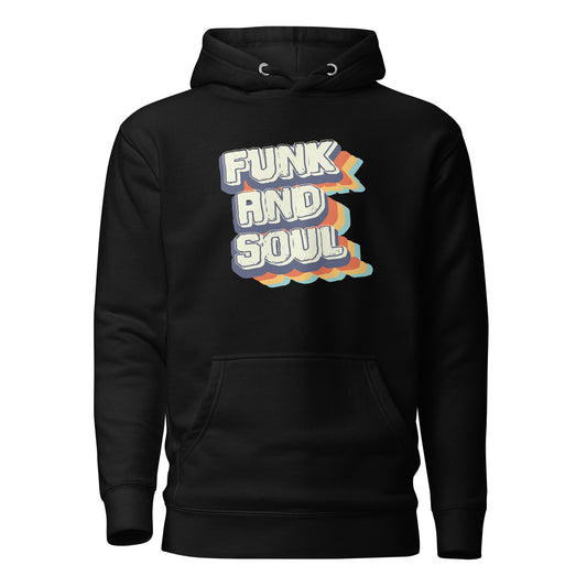 Funk and Soul Hoodie