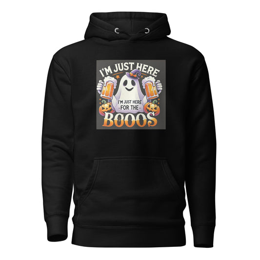 I am just here for the Boos Hoodie