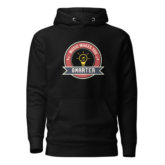 Music Makes You Smarter Hoodie