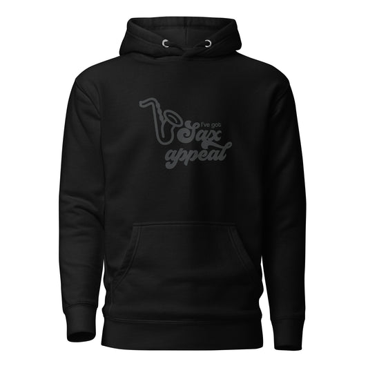I've got Sax Appeal Hoodie