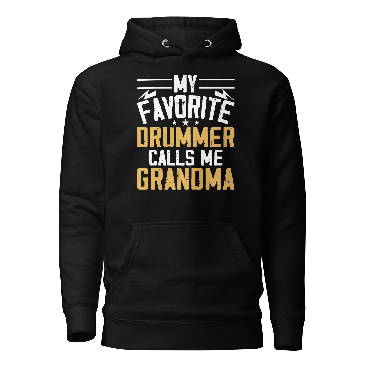 My Favorite Drummer Calls Me Grandma Hoodie