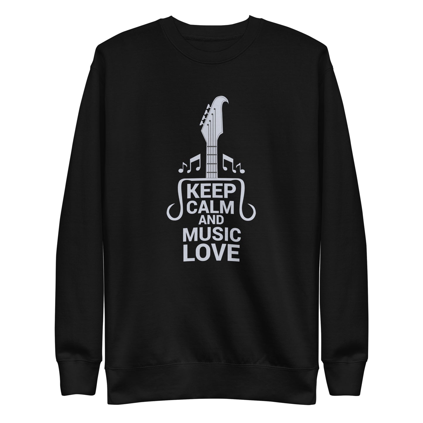 Keep Calm and Music Love Sweatshirt