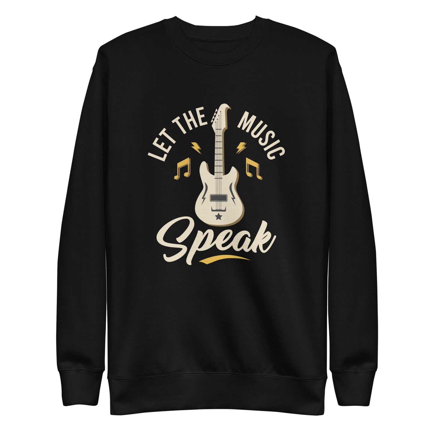 Let The Music Speak Sweatshirt