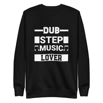 Dubstep Music Lover Sweatshirt