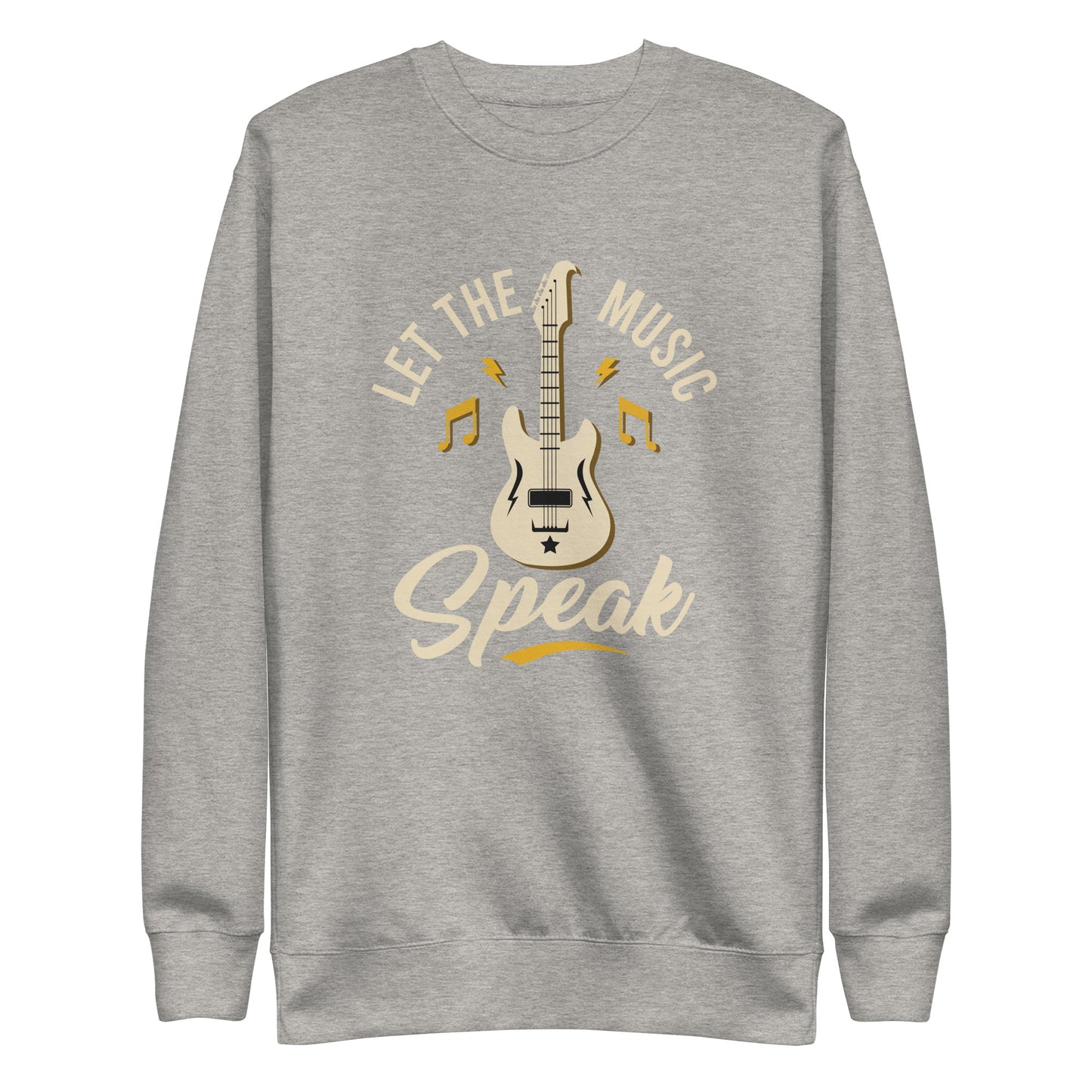 Let The Music Speak Sweatshirt