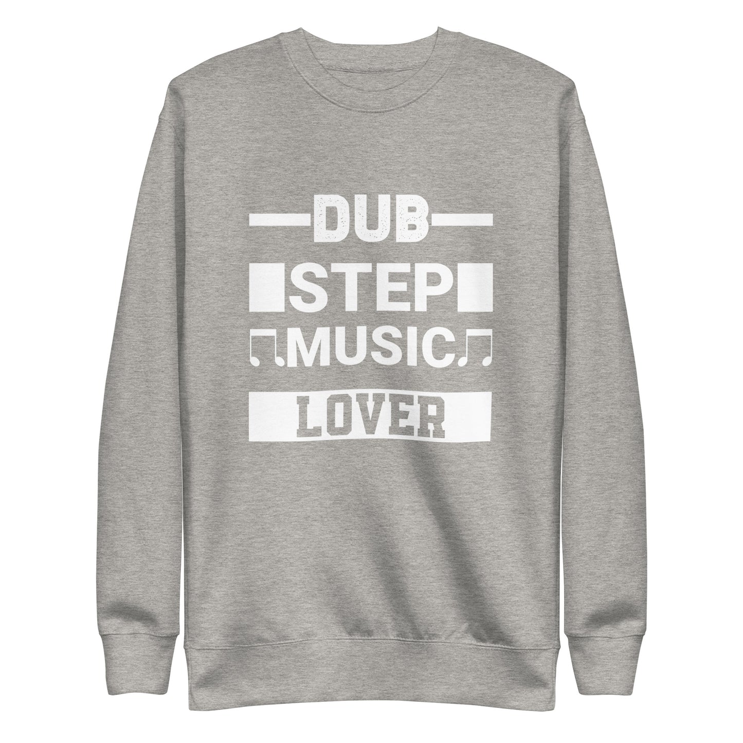 Dubstep Music Lover Sweatshirt