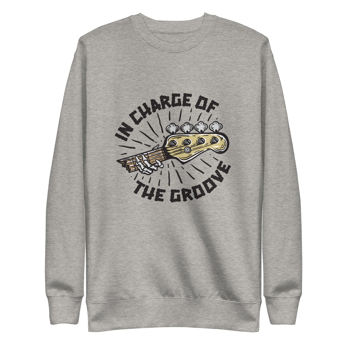 In Charge of the Groove Sweatshirt