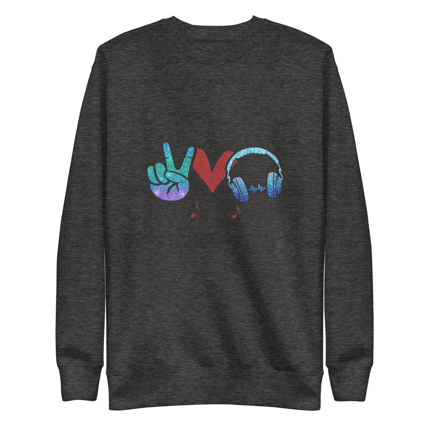 Peace Love Music Sweatshirt