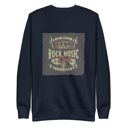 Are You Ready To Rock Sweatshirt