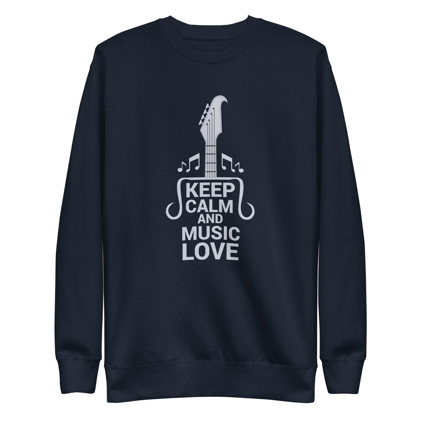 Keep Calm and Music Love Sweatshirt